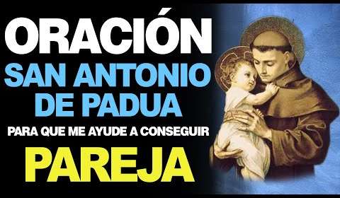 Oración a San Antonio de Padua para encontrar pareja